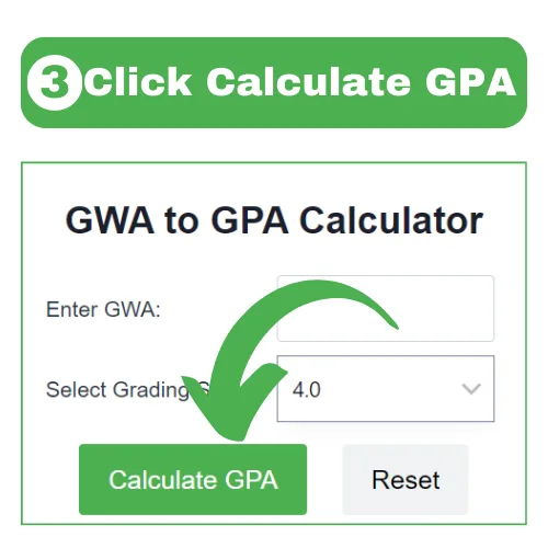 Click Calculate to Convert GWA to GPA