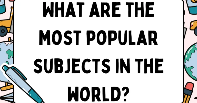 most popular subjects in the world