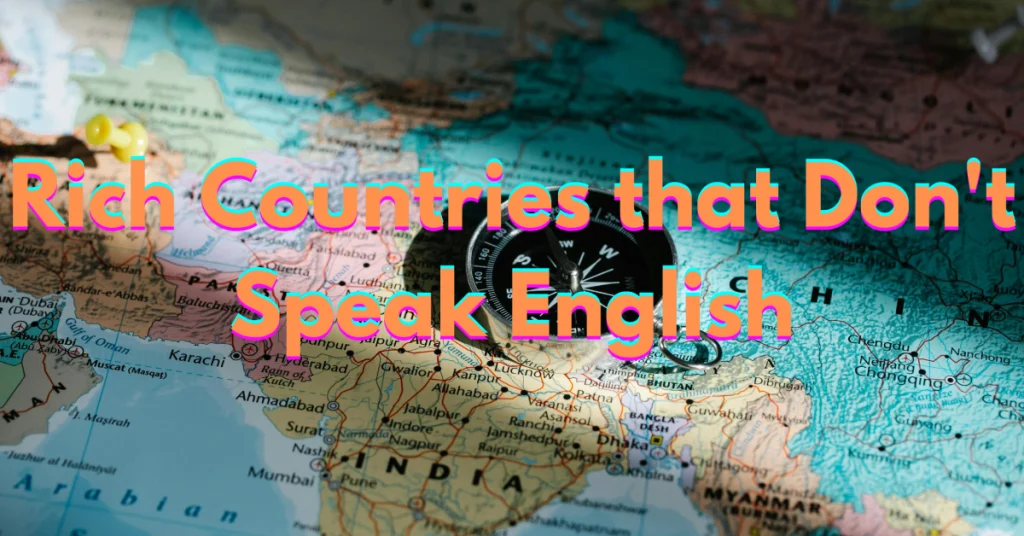 Rich Countries that Don't Speak English